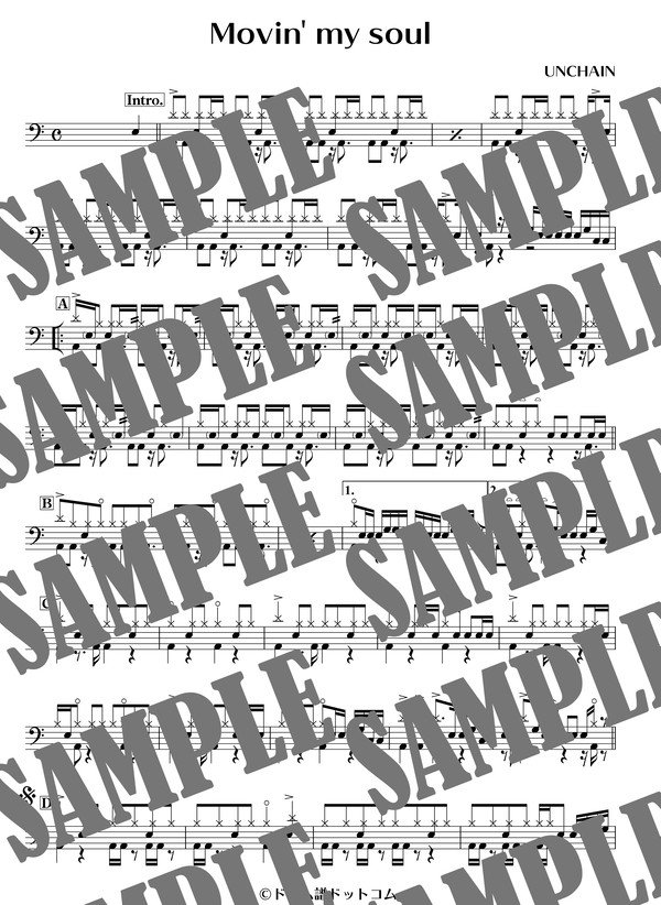 Movin ' my soul／UNCHAIN（ドラム譜）